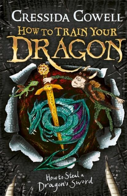 How to Train Your Dragon: How to Steal a Dragon's Sword : Book 9 Popular Titles Hachette Children's Group