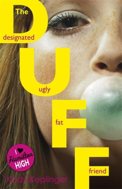 Hamilton High: The DUFF Popular Titles Hachette Children's Group