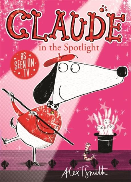 Claude in the Spotlight Popular Titles Hachette Children's Group
