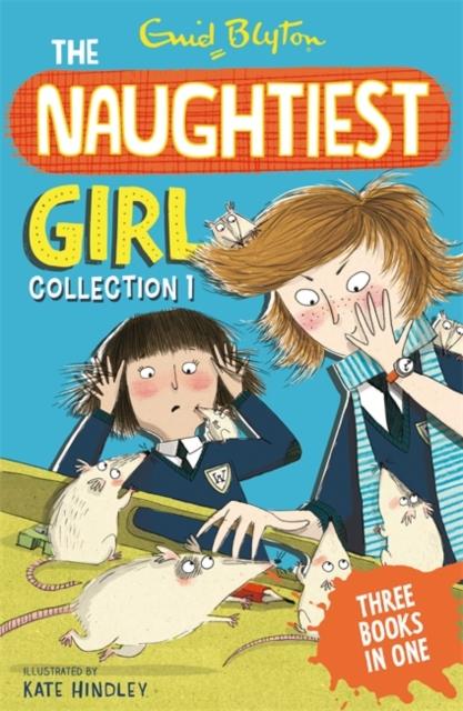 The Naughtiest Girl Collection 1 : Books 1-3 Popular Titles Hachette Children's Group
