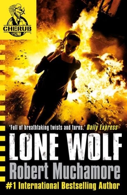 CHERUB: Lone Wolf : Book 16 Popular Titles Hachette Children's Group