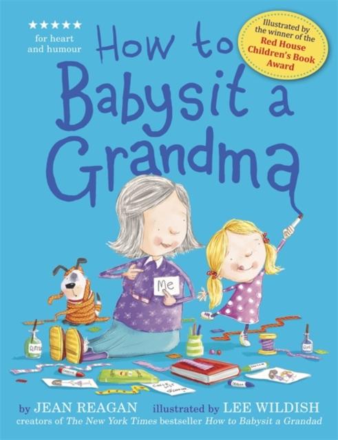 How to Babysit a Grandma Popular Titles Hachette Children's Group
