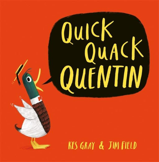 Quick Quack Quentin Popular Titles Hachette Children's Group