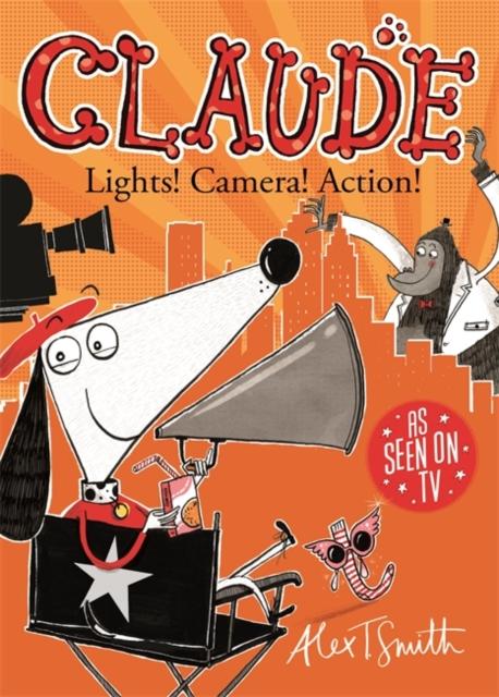 Claude: Lights! Camera! Action! Popular Titles Hachette Children's Group