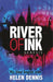 River of Ink: Genesis : Book 1 Popular Titles Hachette Children's Group