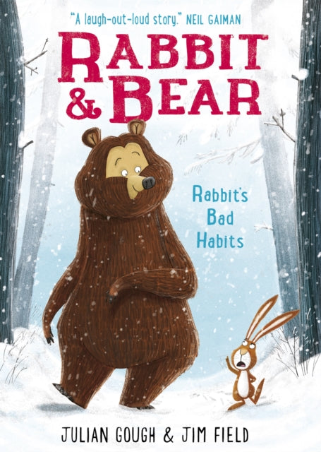 Rabbit and Bear: Rabbit's Bad Habits by Julian Gough Extended Range Hachette Children's Group