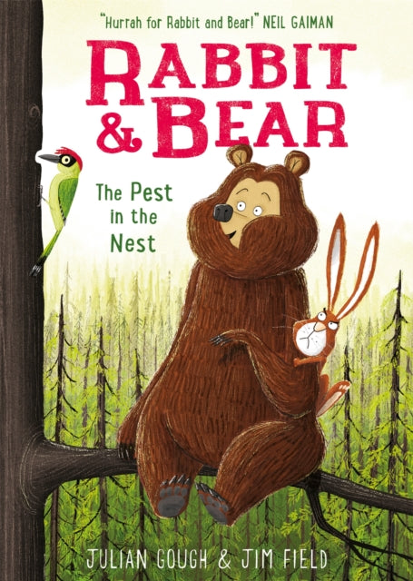 Rabbit and Bear 2: The Pest in the Nest by Julian Gough Extended Range Hachette Children's Group