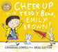 Cheer Up Your Teddy Emily Brown Popular Titles Hachette Children's Group