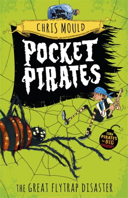 Pocket Pirates 3: The Great Flytrap Disaster by Chris Mould Extended Range Hachette Children's Group