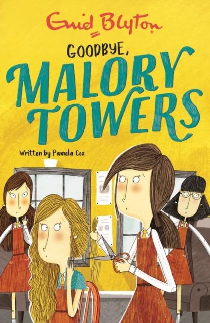 Malory Towers: Goodbye : Book 12 Popular Titles Hachette Children's Group