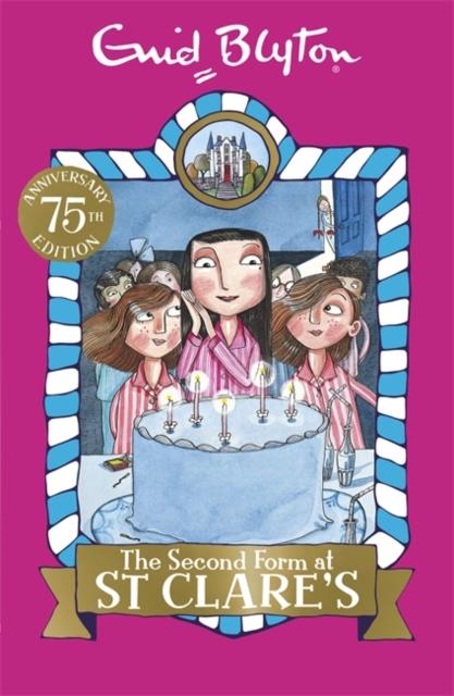 The Second Form at St Clare's : Book 4 Popular Titles Hachette Children's Group
