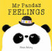 Mr Panda's Feelings Board Book by Steve Antony Extended Range Hachette Children's Group