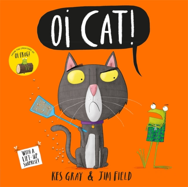 Oi Cat! by Kes Gray Extended Range Hachette Children's Group