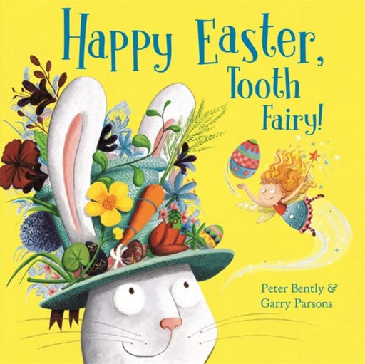 Happy Easter, Tooth Fairy! Popular Titles Hachette Children's Group