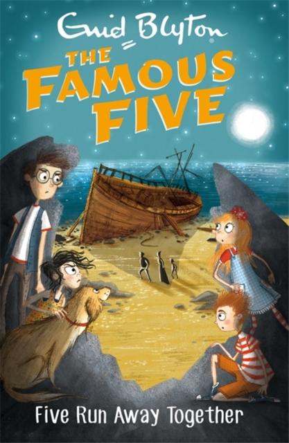 Famous Five: Five Run Away Together : Book 3 Popular Titles Hachette Children's Group