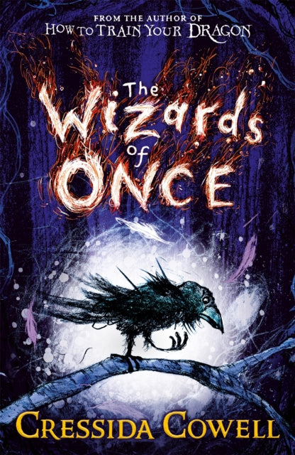 The Wizards of Once: Book 1 by Cressida Cowell Extended Range Hachette Children's Group