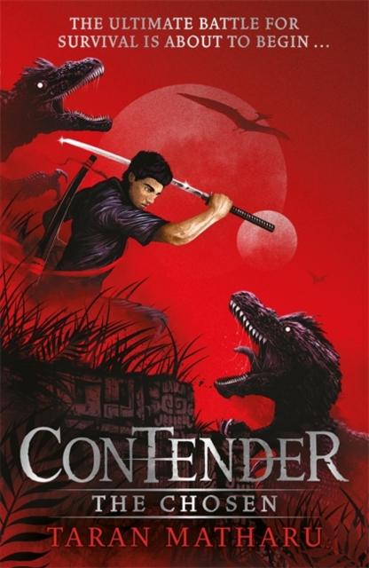 Contender: The Chosen : Book 1 Popular Titles Hachette Children's Group