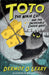 Toto the Ninja Cat and the Incredible Cheese Heist: Book 2 by Dermot O'Leary Extended Range Hachette Children's Group