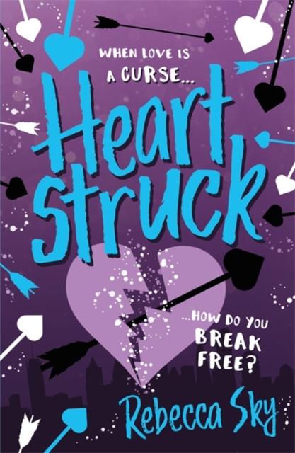 The Love Curse: Heartstruck : Book 2 Popular Titles Hachette Children's Group