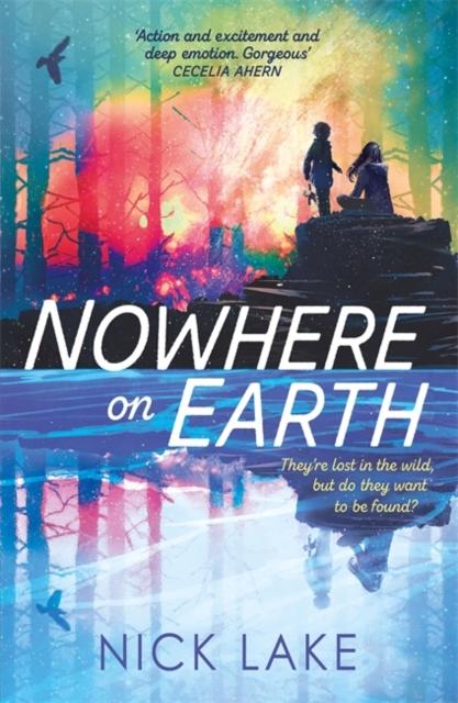 Nowhere on Earth Popular Titles Hachette Children's Group