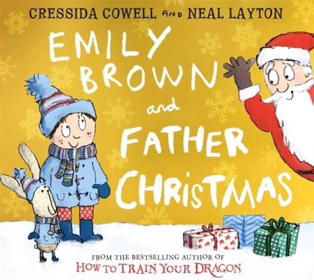 Emily Brown and Father Christmas Popular Titles Hachette Children's Group