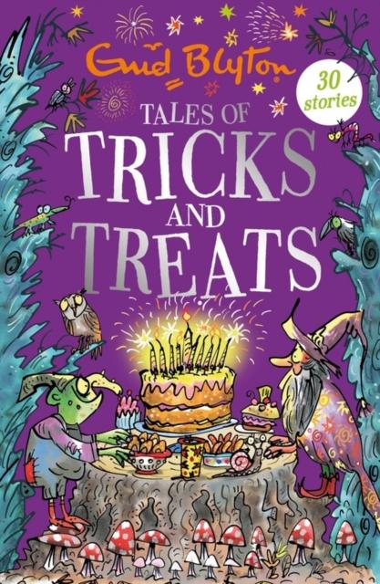 Tales of Tricks and Treats : Contains 30 classic tales Popular Titles Hachette Children's Group