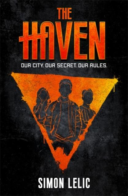 The Haven : Book 1 Popular Titles Hachette Children's Group