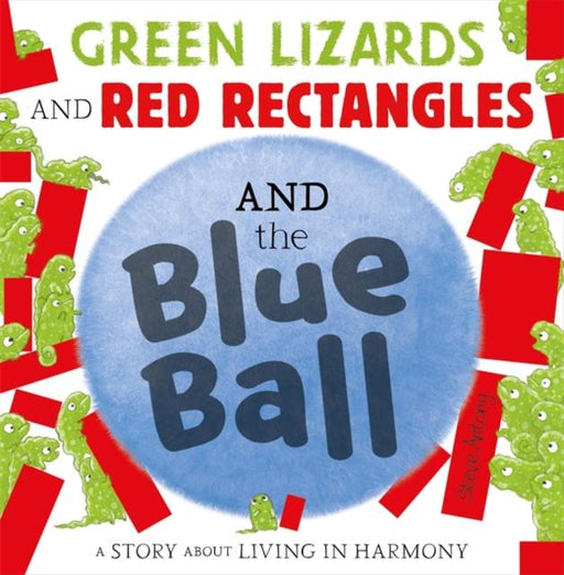 Green Lizards and Red Rectangles and the Blue Ball Popular Titles Hachette Children's Group