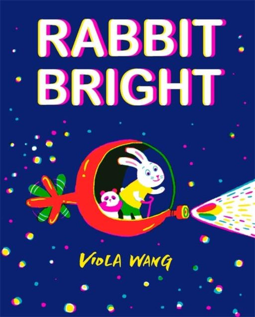 Rabbit Bright Popular Titles Hachette Children's Group
