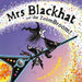 Mrs Blackhat and the ZoomBroom Popular Titles Hachette Children's Group
