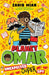 Planet Omar: Unexpected Super Spy : Book 2 Popular Titles Hachette Children's Group