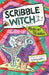 Scribble Witch: Magical Muddles : Book 2 Popular Titles Hachette Children's Group