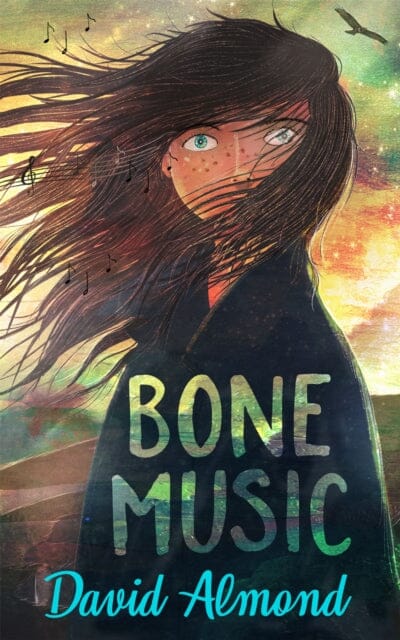 Bone Music by David Almond Extended Range Hachette Children's Group