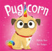 Pugicorn Popular Titles Hachette Children's Group