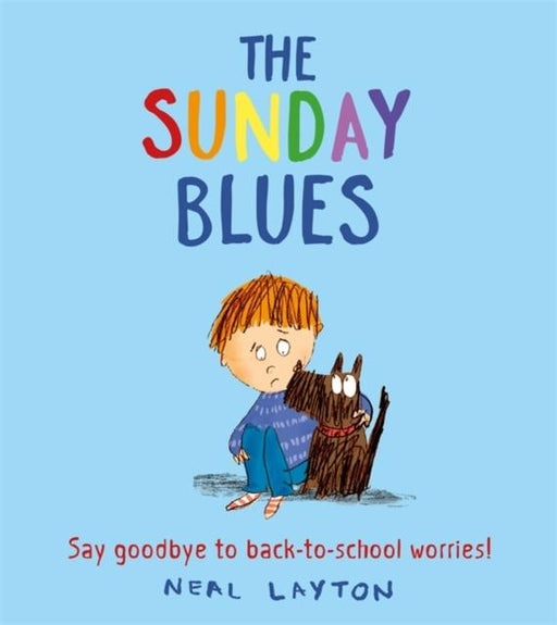 The Sunday Blues : Say goodbye to back to school worries! Popular Titles Hachette Children's Group