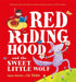 Red Riding Hood and the Sweet Little Wolf Popular Titles Hachette Children's Group