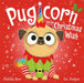 Pugicorn and the Christmas Wish Popular Titles Hachette Children's Group