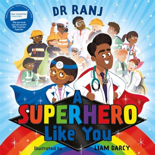 A Superhero Like You by Dr. Ranj Singh Extended Range Hachette Children's Group