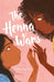 The Henna Wars by Adiba Jaigirdar Extended Range Hachette Children's Group
