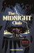 The Midnight Club - as seen on Netflix by Christopher Pike Extended Range Hachette Children's Group