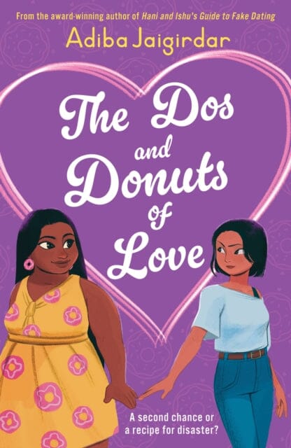 The Dos and Donuts of Love by Adiba Jaigirdar Extended Range Hachette Children's Group