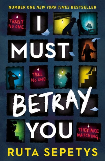 I Must Betray You by Ruta Sepetys Extended Range Hachette Children's Group