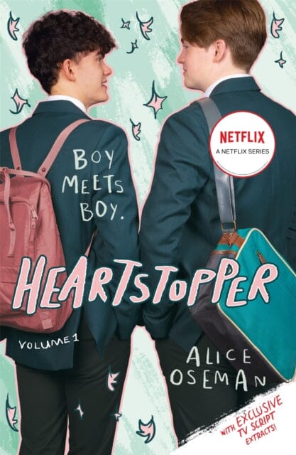 Heartstopper Volume 1 : The bestselling graphic novel, now on Netflix! by Alice Oseman Extended Range Hachette Children's Group