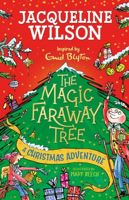 The Magic Faraway Tree: A Christmas Adventure by Jacqueline Wilson Extended Range Hachette Children's Group