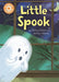 Reading Champion: Little Spook : Independent Reading Orange 6 Popular Titles Hachette Children's Group