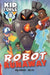 EDGE: Kid Force 3: Robot Runaway Popular Titles Hachette Children's Group