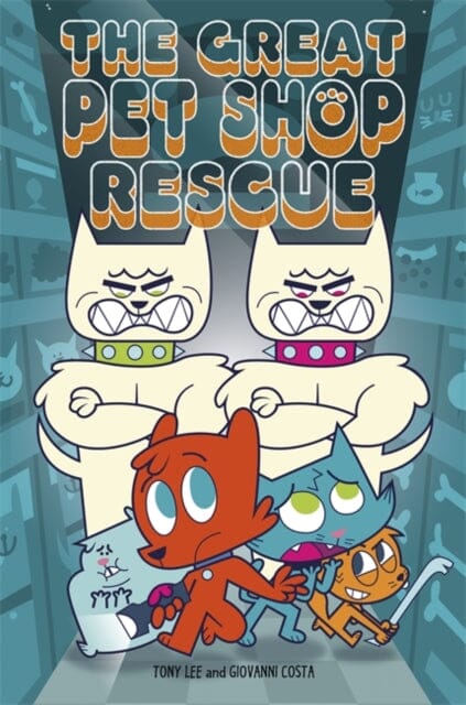 EDGE: Bandit Graphics: The Great Pet Shop Rescue by Tony Lee Extended Range Hachette Children's Group