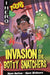 EDGE: I HERO: Toons: Invasion of the Botty Snatchers by Steve Barlow Extended Range Hachette Children's Group