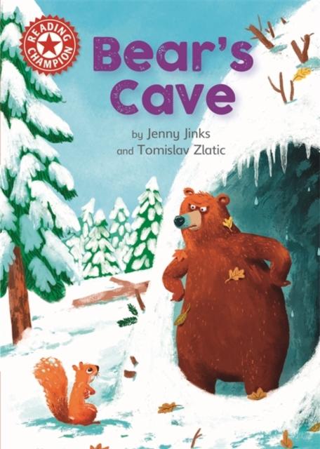 Reading Champion: Bear's Cave : Independent Reading Red 2 Popular Titles Hachette Children's Group