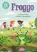 Reading Champion: Froggo : Independent Reading Turquoise 7 Popular Titles Hachette Children's Group